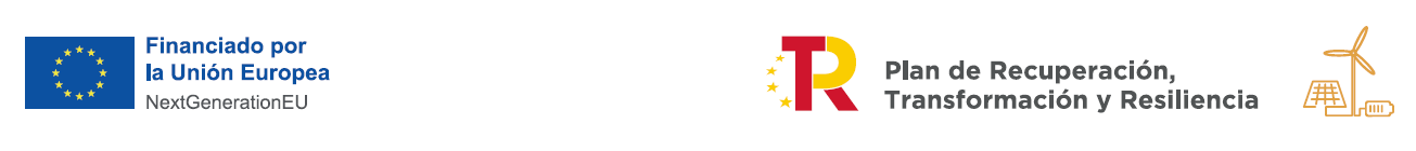 Financiado por la Unión Europea - NextGenerationEU - Plan de Recuperación, Transformación y Resiliencia